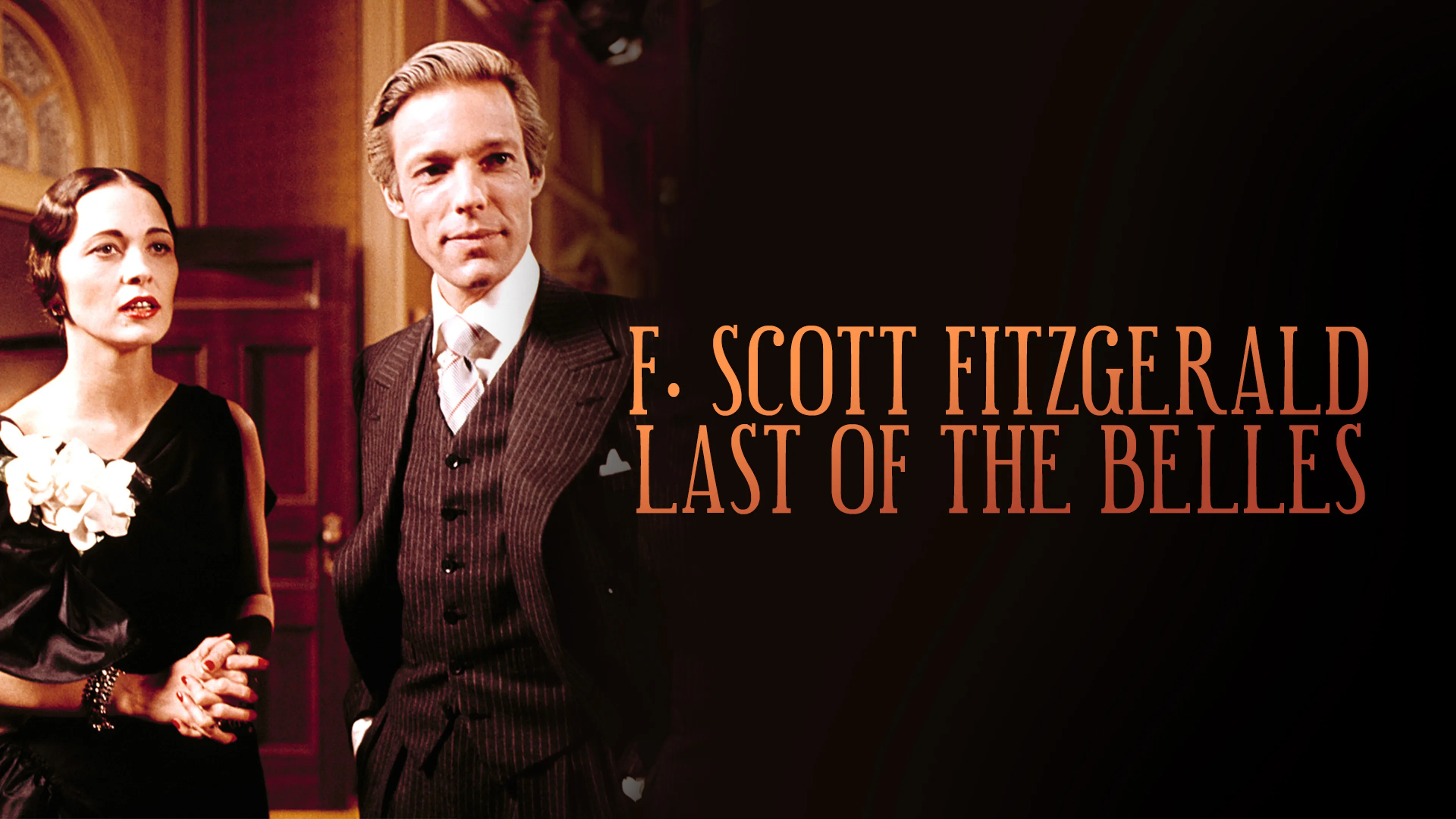 F. Scott Fitzgerald: Last of the Belles poster